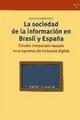La sociedad de la información en Brasil y España - Elías Suaiden Neto - Trea
