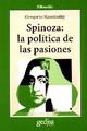 Spinoza: La política de las pasiones - Gregorio Kaminsky - Editorial Gedisa