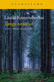Tango satánico - László Krasznahorkai - Acantilado