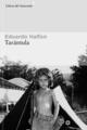 Tarántula - Eduardo Halfon - Asteroide