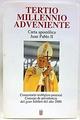 Tertio millennio adveniente - Juan Pablo II - Ediciones Sígueme