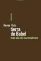 Tierra de babel - Reyes Mate - Trotta