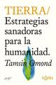 Tierra - Tamsin Omond - Koan