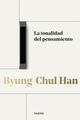 La tonalidad del pensamiento - Byung-Chul Han - Paidós