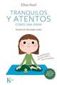 Tranquilos y atentos como una rana +QR - Eline Snel - Kairos Tranquilos y atentos como una rana +QR - Eline Snel - Kairos