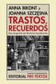 Trastos, recuerdos - Anna Bikont - Pre-Textos