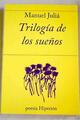 Trilogía de los sueños - Manuel Juliá - Hiperión