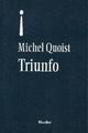 Triunfo - Michel  Quoist - Herder