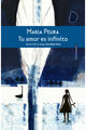 Tu amor es infinito - Maria Peura - Sexto Piso