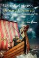 Uhtred, el pagano VII - Bernard Cornwell - Edhasa