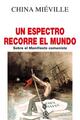 Un espectro recorre el mundo - China Miéville - Akal