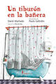 Un tiburón en la bañera -  AA.VV. - Nórdica