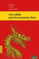Una salida para la economía china - Liu Wei - Universidad Veracruzana Una salida para la economía china - Liu Wei - Universidad Veracruzana
