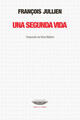 Una segunda vida - François Jullien - Cuenco de plata
