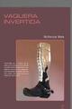 Vaquera invertida - McKenzie Wark - Caja Negra Editora