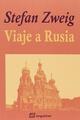 Viaje a Rusia - Stefan Zweig - Sequitur