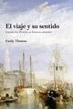 El viaje y su sentido - Emily Thomas - Shackleton