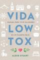 Vida low tox - Alexx Stuart - Koan