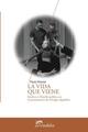 Vida Que Viene, La - Paula Fleisner - Eudeba