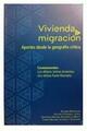 Vivienda y migración -  AA.VV. - Ediciones Monosílabo
