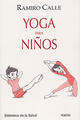 Yoga para niños - Ramiro Calle - Kairós