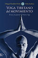 Yoga tibetano del movimiento -  AA.VV. - Kairós