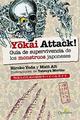Yokai Attack! -  AA.VV. - Quaterni