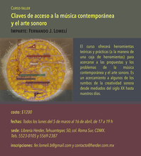 Curso-taller | Claves de acceso a la música contemporánea y el arte sonoro Curso-taller | Claves de acceso a la música contemporánea y el arte sonoro