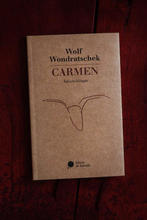 Wolf Wondratschek, "Carmen"