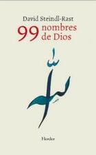 99 nombres de Dios - David Steindl-Rast - Herder