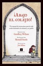 Abajo el colejio! - AA.VV. - Impedimenta Abajo el colejio! - AA.VV. - Impedimenta