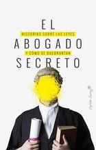 El abogado secreto -  AA.VV. - Capitán Swing