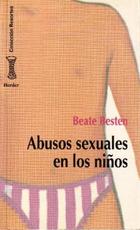 Abusos sexuales en los niños  - Beate  Besten - Herder