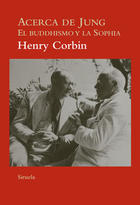 Acerca de Jung - Henry Corbin - Siruela Acerca de Jung - Henry Corbin - Siruela
