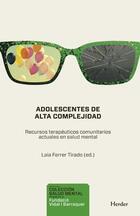 Adolescentes de alta complejidad -  AA.VV. - Herder