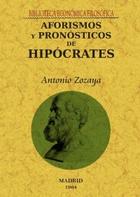 Aforismos y pronósticos de Hipócrates - Hipócrates de Cos - Maxtor Aforismos y pronósticos de Hipócrates - Hipócrates de Cos - Maxtor