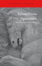 Agamenón - Yannis Ritsos - Acantilado
