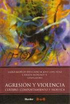 Agresión y violencia - Jairo Muñoz Delgado - Herder México