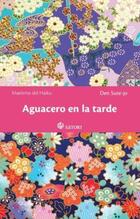 Aguacero en la tarde - Den Sute-Jo - Satori 