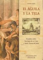 El Águila y la tela - Aurora Egido - Olañeta