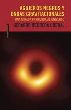 Agujeros negros y ondas gravitacionales - Gerardo Herrera Corral - Sexto Piso