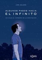 Algunos pasos hacia el infinito - Joël Callède - Koan
