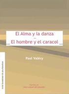 El alma y la danza - Paul Valery - Me cayó el veinte El alma y la danza - Paul Valery - Me cayó el veinte