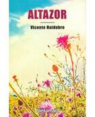 Altazor - Vicente Huidobro - Editorial fontamara