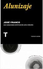 Alunizaje - José Franco - Turner
