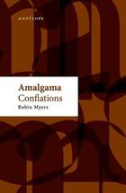 Amalgama - Robin Myers - Antílope