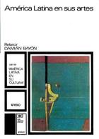 América Latina en sus artes - AA.VV. - Siglo XXI Editores América Latina en sus artes - AA.VV. - Siglo XXI Editores