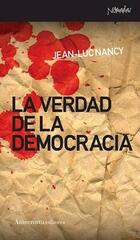 La verdad de la democracia - Jean-Luc Nancy - Amorrortu
