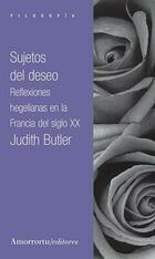 Sujetos del deseo - Judith Butler - Amorrortu