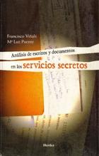 Análisis de escritos y documentos en los servicios secretos - Francisco Viñals - Herder